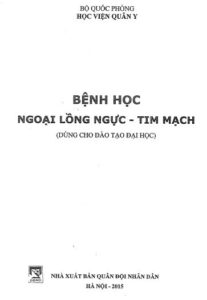 Bệnh Học Ngoại Lồng Ngực Tim Mạch HVQY PDF Download