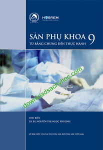 Sản Phụ Khoa Từ Bằng Chứng Đến Thực Hành PDF Download