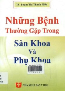 Những Bệnh Thường Gặp Trong Sản Khoa Và Phụ Khoa PDF Download
