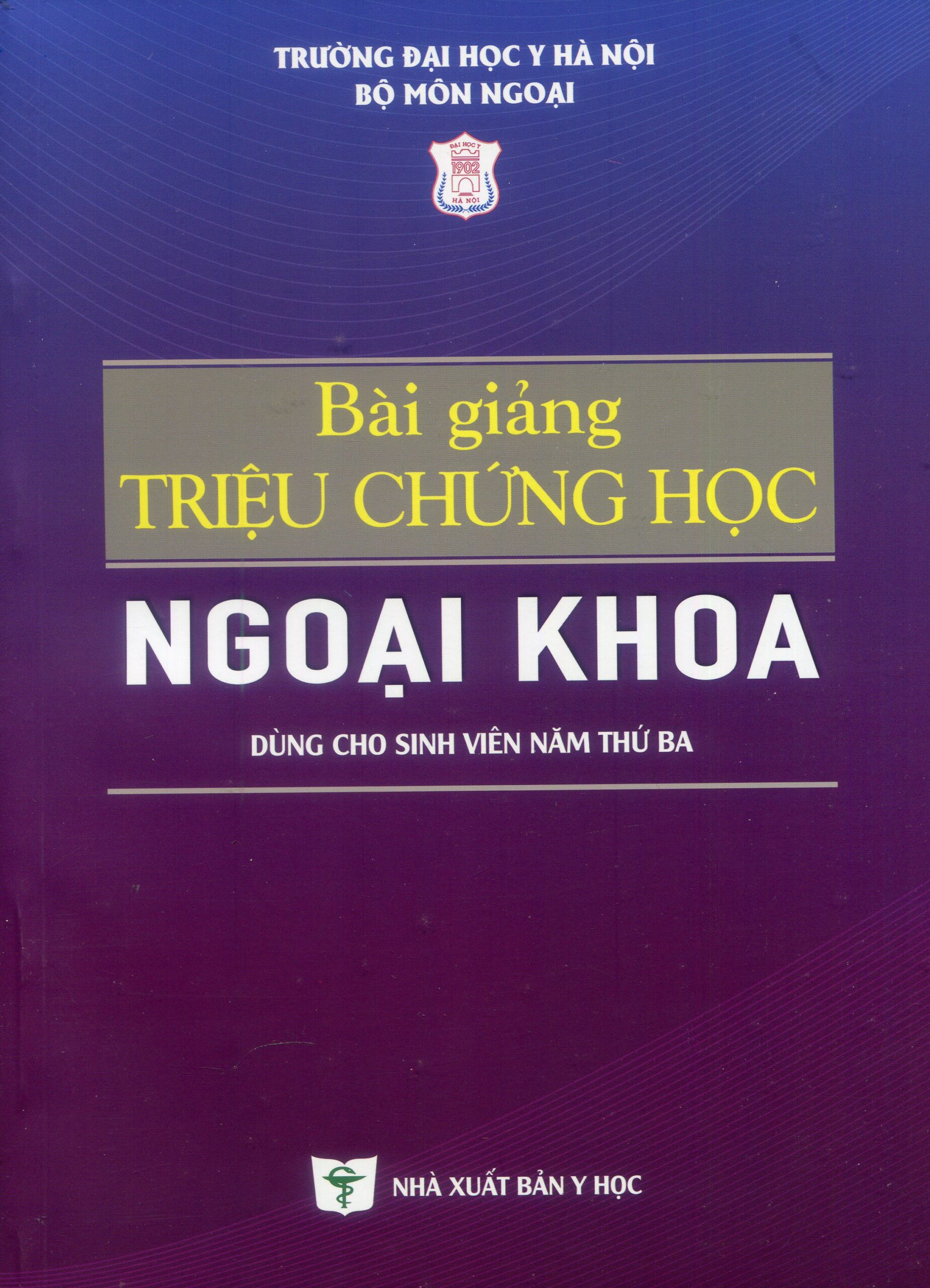 TRIỆU CHỨNG HỌC NGOẠI KHOA Y TPHCM PDF
